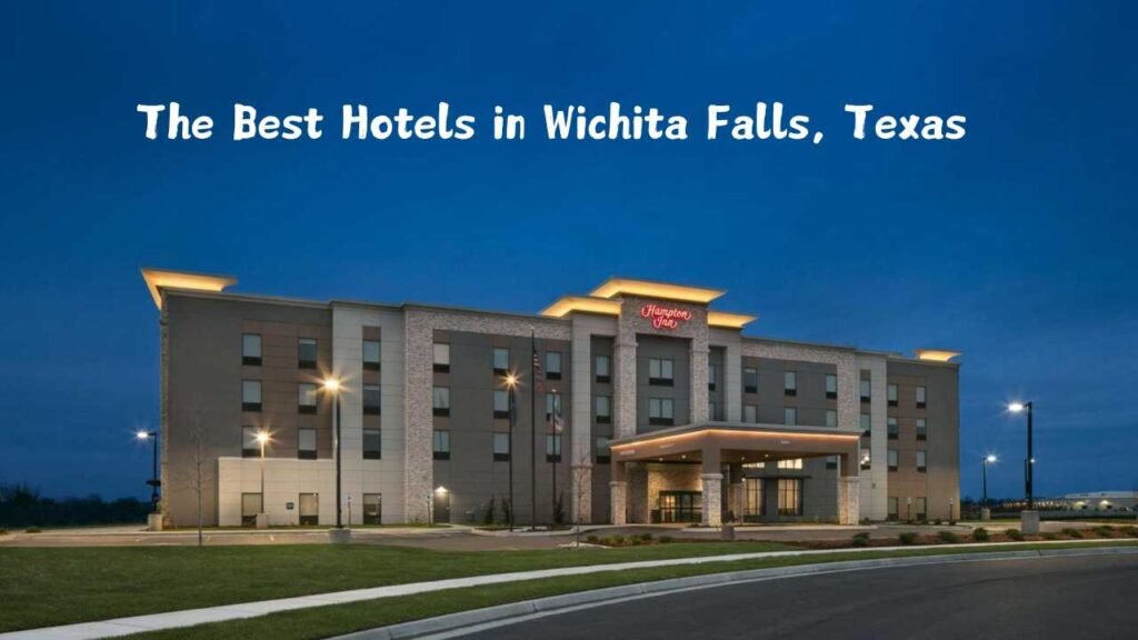 Hotels in Wichita Falls, Texas